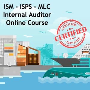 ISM – ISPS – MLC Internal Auditor – Course