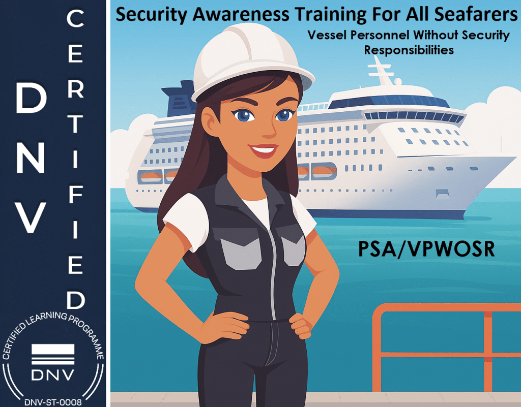 Security Awareness Training For All Seafarers (Psa/Vpwosr) – Online Course –