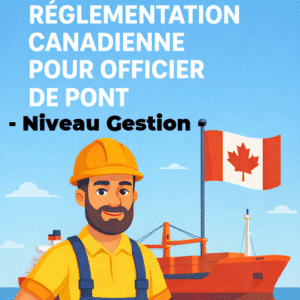 Canadian Rules & Regulations for Deck Officers Leadership Level – Online Course –